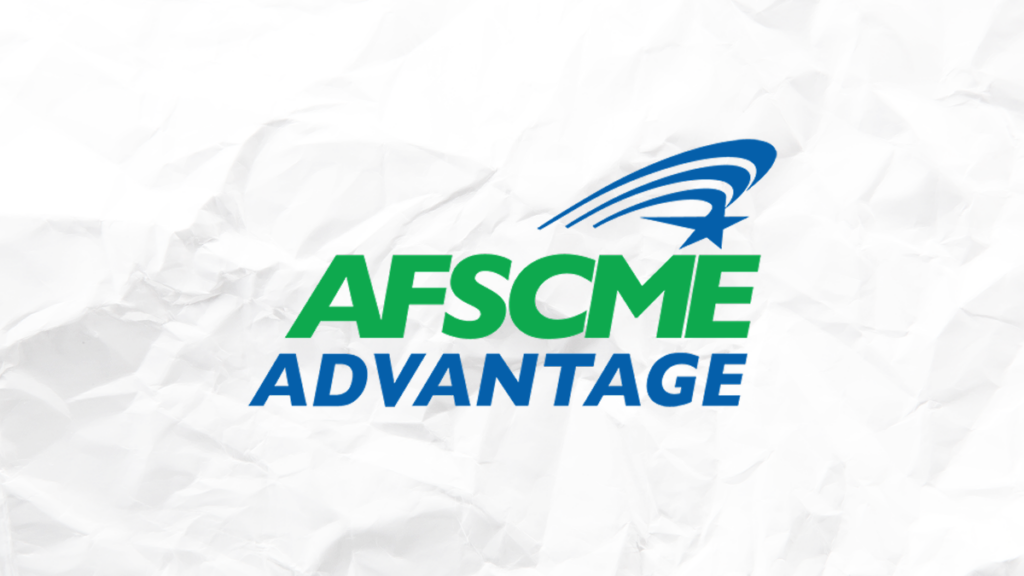 AFSCME Advantage offers great deals for union members - AFSCME ...